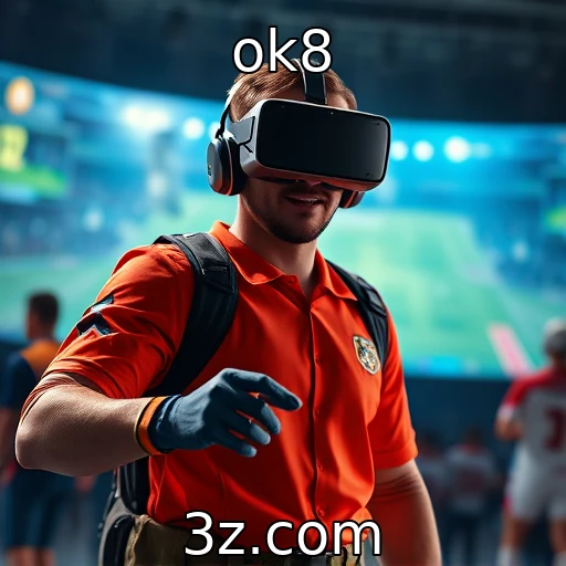Impacto da realidade virtual na experiência do jogador - ok8